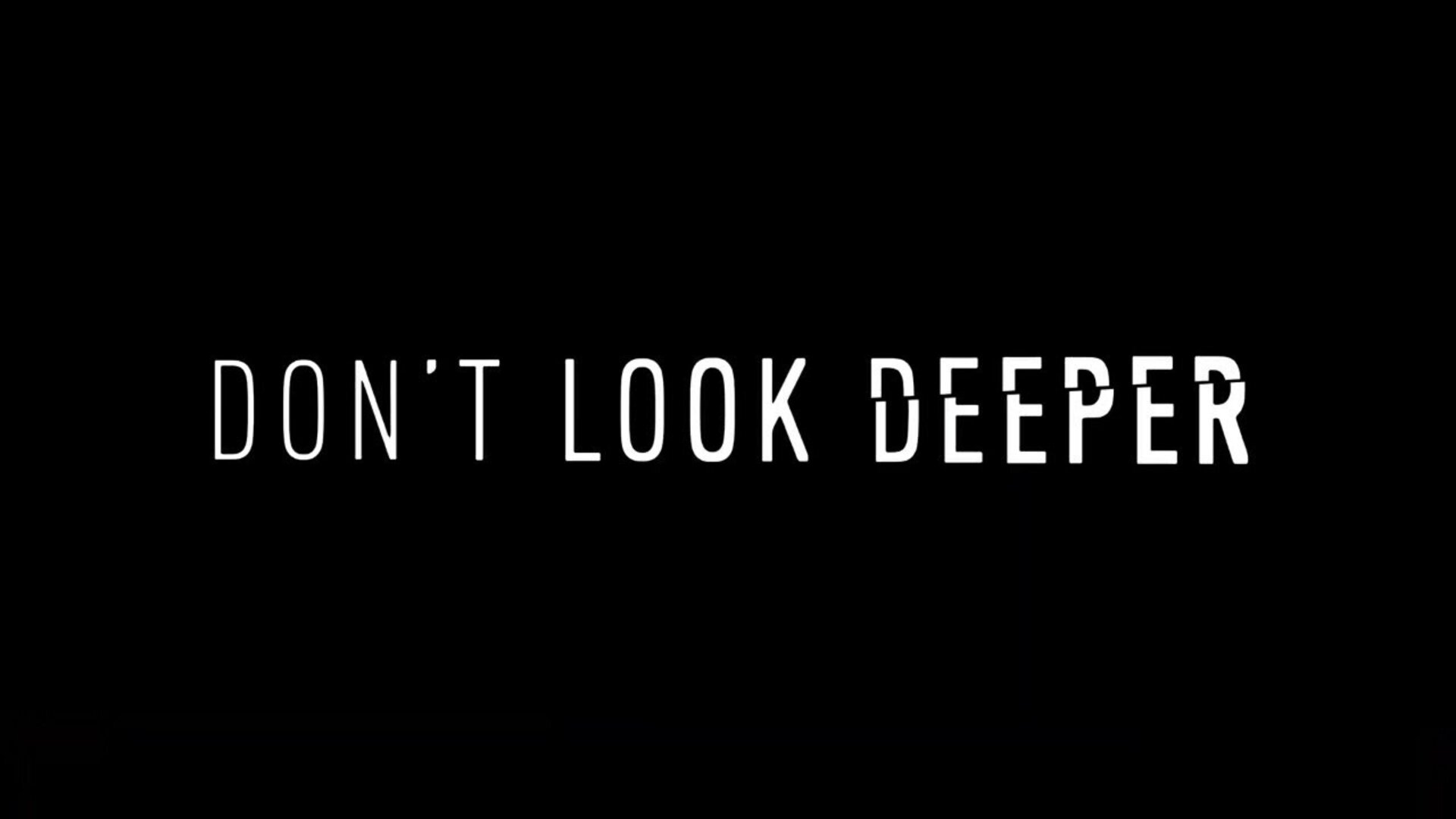 Don’t Look Deeper 1. Sezon 9. Bölüm